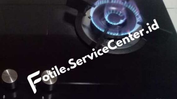 Tempat Terbaik Untuk Service Kompor Fotile di Jakarta